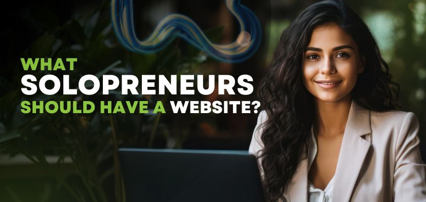 What solopreneurs should have a website?
