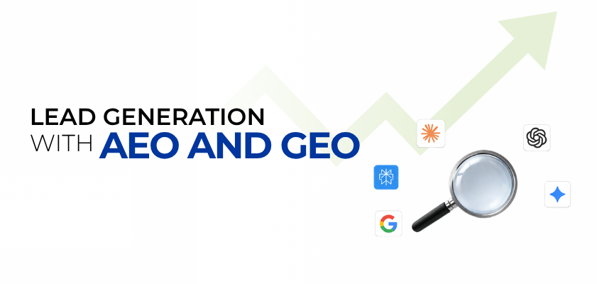 Lead generation with AEO and GEO